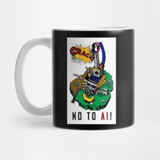 No To Artificial Inteligence Mug